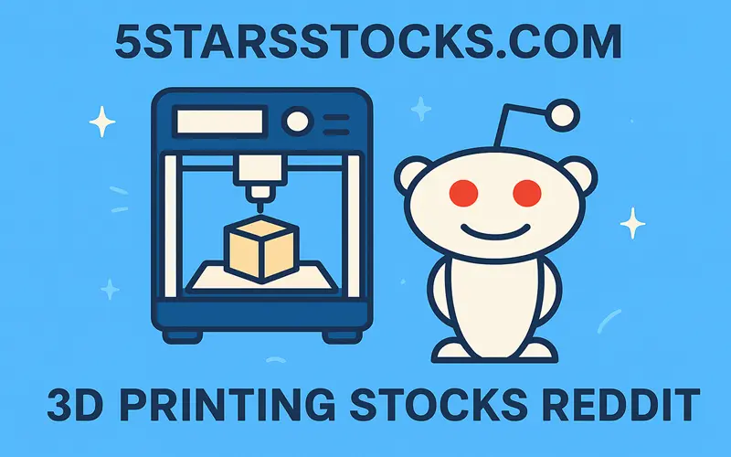 5starsstocks com 3d printing stocks reddit